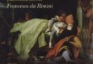 Francesca di Rimini aneb Jan Neruda, jak jej neznáme. Rozhlasová hra (1987): Tragédie inspirovaná Dantem v podání vynikajících českých herců